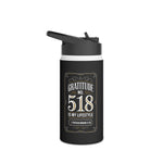 Gratitude No. 518 Stainless Steel Bottle - 1 Thessalonians 5:18 Design