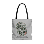 Pray, Trust, Rest Grey Tote Bag - Floral Faith Design